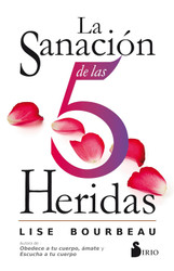 LA SANacion DE LAS 5 HERIDAS (Spanish Version)