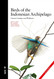 Birds of the Indonesian Archipelago: Greater Sundas and Wallacea