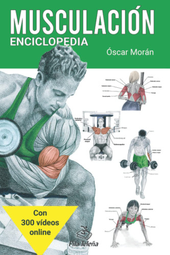 Enciclopedia De Ejercicios De Musculacion (Spanish Edition)