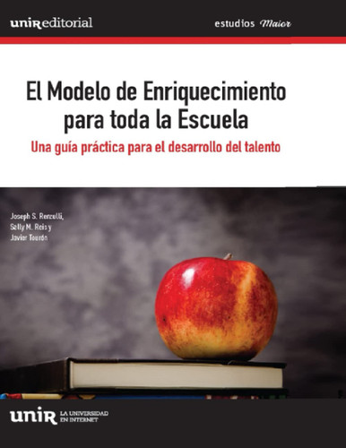 El modelo de enriquecimiento para toda la escuela