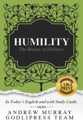 Andrew Murray Humility: The Beauty of Holiness