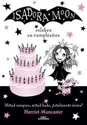Isadora Moon celebra su cumpleanos / Isadora Moon Has a Birthday