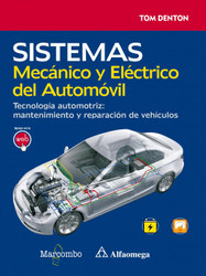 Sistema Mecanico y Electrico del Automovil. Tecnologia automotriz