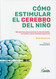 Como estimular el cerebro del nioo: Funciones ejecutivas