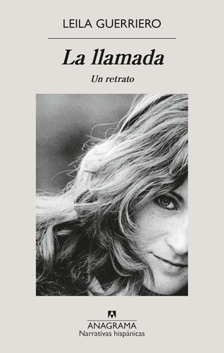 La llamada: Un retrato (Spanish Edition)