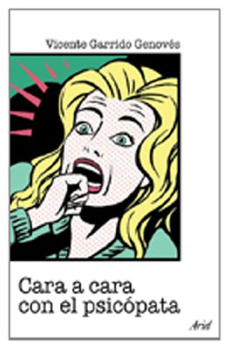 Cara a cara con el psicopata