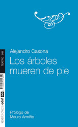 Los ?frboles mueren de pie (Spanish Edition)