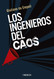 Los Ingenieros del Caos