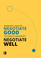 Negotiate Good Negotiate Well: The Power of Ambidexterity