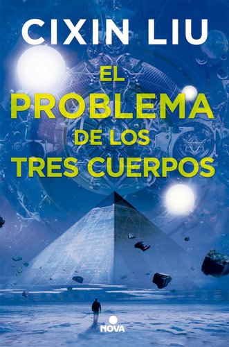 El Problema De Los Tres Cuerpos the Three-Body Problem Series