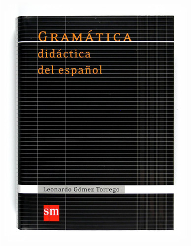 Gramatica didactica del espanol [Spanish Edition]