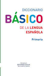 Diccionario Basico de la lengua espanola. Primaria