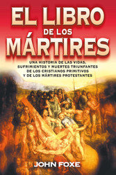 El libro de los m?frtires (Spanish Version)