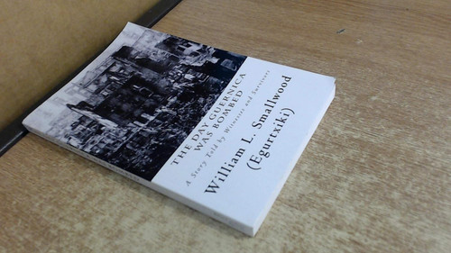 The Day Guernica was Bombed