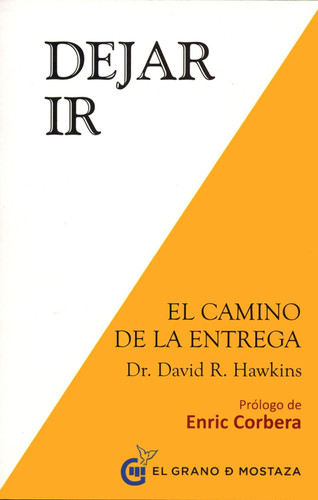 Dejar ir: El Camino de la Liberacion (Spanish Version)