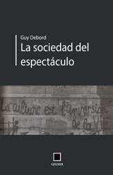 La socidad del espectaculo (Gegner) (Spanish Version)