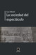 La socidad del espectaculo (Gegner) (Spanish Version)