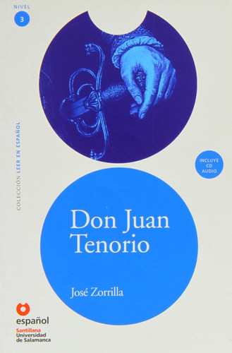 Leer En Espanol Nivel 3 Don Juan Tenorio + Cd
