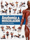 Anatomia & Musculacion. Guia visual completa