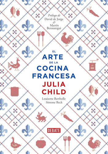 El arte de la cocina francesa vol. 1 (Spanish Edition)