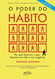 Poder do Habito (Em Portugues do Brasil)