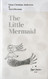 The Little Mermaid by Hans Christian Andersen & Yayoi Kusama