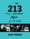 Jean Pigozzi: The 213 Most Important Men in My Life