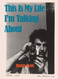 Danny Lyon: This Is My Life I'm Talking About