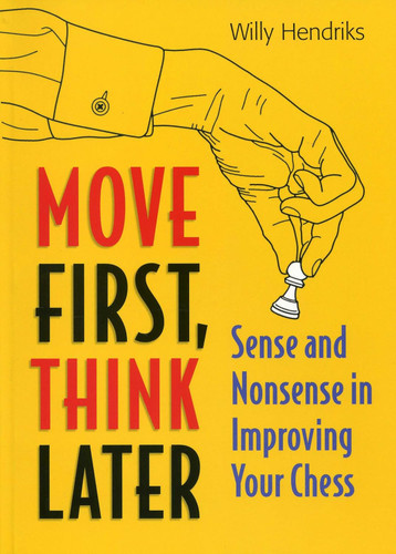 Move First Think Later