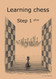 Learning Chess - Workbook Step 1 plus