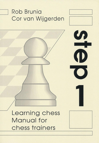 The House of Staunton Learning Chess - Manual Step 1