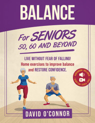 Balance Exercise For Seniors 50 60 and Beyond