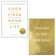 Healing Is the New High Good Vibes Good Life 2 Books Collection Set