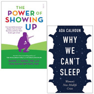 The Power of Showing Up By Daniel J. Siegel Tina Payne Bryson and Why