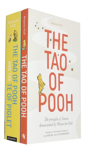 The Tao of Pooh & The Te of Piglet and The Tao of Pooh By Benjamin