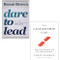 Dare to Lead By Brene Brown The Leadership Gap By Lolly Daskal 2