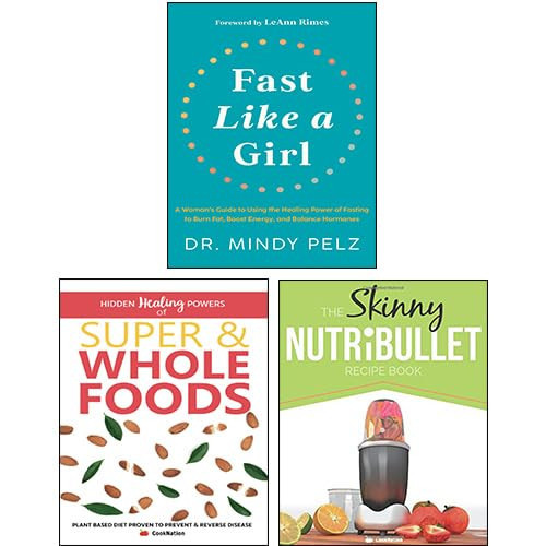 Fast Like a Girl Hidden Healing Powers Of Super & Whole Foods The