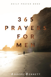 365 Prayers for Men: Daily Prayer Book