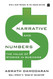 Narrative and Numbers: The Value of Stories in Business