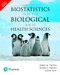 Biostatistics for the Biological and Health Sciences