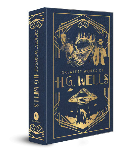 Greatest Works of H.G. Wells (Deluxe Hardbound Edition)