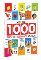 My First 1000 English-Espanol Words for Kids