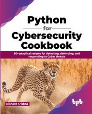 Python for Cybersecurity Cookbook