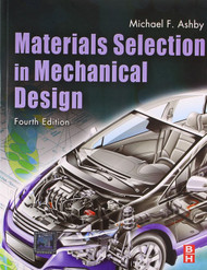 Materials Selection in Mechanical Design