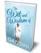 The Wit and Wisdom of Gandhi