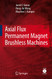 Axial Flux Permanent Magnet Brushless Machines Axial Flux Permanent Magnet Brushless Machines