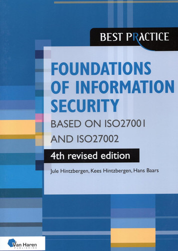 Foundations of Information Security based on ISO27001 and ISO27002