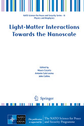 Light-Matter Interactions Towards the Nanoscale