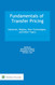 Fundamentals of Transfer Pricing: Industries Regions New Technologies