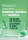 Research between Science Society and Politics